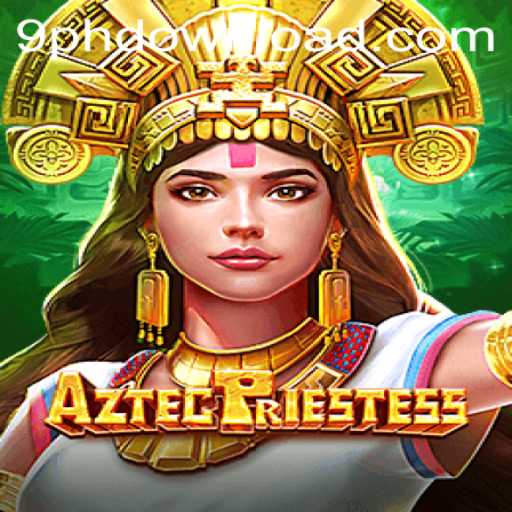 Delve into the Mysteries of AztecPriestess: A New Horizon in Gaming